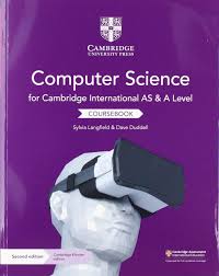 Cambridge International AS & A Level Computer Science